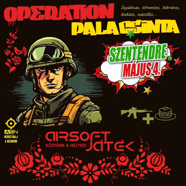 Operation Palacsinta - Szentendre